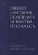 Oxford Handbook Of Methods In Positive Psychology (Hardcover): Anthony D Ong, Manfred H. M. Van Dulmen