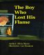 The Boy Who Lost His Flame (Paperback): Luc Beamon