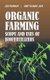 Organic Farming and Biofertilizers (Hardcover): JDS Panwar, Amit Jain