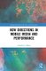 New Directions in Mobile Media and Performance (Hardcover): Camille Baker