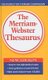The Merriam-Webster Thesaurus (Hardcover, Turtleback School & Library ed.): Merriam-Webster