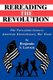 Rereading the Revolution - The Turn-of-the-Century American Revolutionary War Novel (Paperback): Benjamin S. Lawson