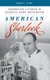 American Sherlock - Remembering a Pioneer in Scientific Crime Investigation (Hardcover): Evan E. Filby