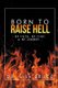 Born to Raise Hell (Paperback): Dr Lisa Bruce