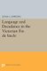 Language and Decadence in the Victorian Fin de Siecle (Paperback): Linda C. Dowling