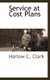 Service at Cost Plans (Hardcover): Harlow C. Clark