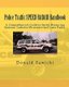 Police Traffic SPEED RADAR Handbook - A Comprehensive Guide to Speed Measuring Systems. Includes Microwave and Laser Radar....