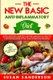 The New Basic Anti-Inflammatory Diet - An Easy and Quick Guide for a Natural and Healthy Lifestyle to Decrease Inflammation...
