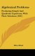 Algebraical Problems - Producing Simple and Quadratic Equations, with Their Solutions (1841) (Hardcover): Miles Bland