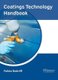 Coatings Technology Handbook (Hardcover): Falicia Radcliff