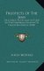 Prospects of the Jews - Or a Series of Popular Lectures on the Prophecies Relative to the Jewish Nation (1840) (Paperback):...