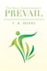 Prevail - The Daily Empowerment (Paperback): F R Moses