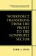Workforce Transitions from the Profit to the Nonprofit Sector (Paperback, Softcover reprint of the original 1st ed. 2002):...