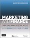 Marketing and Finance - Creating Shareholder Value  2e (Paperback, 2nd Edition): M. McDonald