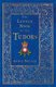 The Little Book of the Tudors (Paperback, 2nd edition): Annie Bullen