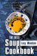 The Best Soup Cookbook - Tasty and Healthy Soup Recipes for You and Your Family (Paperback): Lucy Woodson