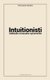 Intuitionisti - Seikkailu minuuden syoevereihin (Finnish, Paperback): Paivi Kannisto, Santeri Kannisto