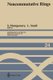 Noncommutative Rings (Paperback, Softcover reprint of the original 1st ed. 1992): Susan Montgomery, Lance Small