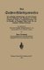 Das Sachverstandigenwesen - Die Gesetzlichen Bestimmungen Und Verordnungen UEber Die Anstellung Und Beeidigung Von...