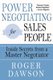 Power Negotiating for Salespeople - Inside Secrets from a Master Negotiator (Paperback, 2nd Revised edition): Roger Dawson