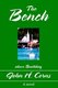 The Bench - above Boothbay (Paperback): John H Corns
