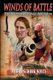 Winds Of Battle - The Journey of James Addington (Paperback): MD (Captain Usn (Ret )) Roger Hanson