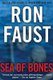 Sea of Bones (Paperback): Ron Faust