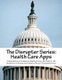 The Disrupter Series - Health Care Apps (Paperback): Manufacturing Subcommittee on Commerce