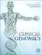 Clinical Genomics (Hardcover): Shashikant Kulkarni, Somak Roy