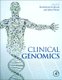 Clinical Genomics (Hardcover): Shashikant Kulkarni, Somak Roy