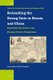 Rekindling the Strong State in Russia and China - Domestic Dynamics and Foreign Policy Projections (Hardcover): Stefano...