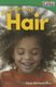 Always Growing: Hair (Paperback, 2nd edition): Dona Herweck Rice