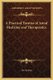 A Practical Treatise of Astral Medicine and Therapeutics (Hardcover): Dr M. Duz