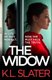 The Widow (Paperback): K. L. Slater