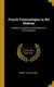 French Terminologies in the Making - Studies in Conscious Contributions to the Vocabulary (Hardcover): Harvey Julian Swann