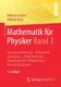 Mathematik fur Physiker Band 3 - Variationsrechnung - Differentialgeometrie - Mathematische Grundlagen der Allgemeinen...