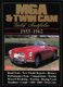 MG, MGA and Twin Cam Gold Portfolio, 1955-62 (Paperback): R.M. Clarke