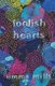 Foolish Hearts (Paperback): Emma Mills