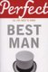 Perfect Best Man - All You Need To Know (Paperback): George Davidson