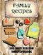 Family Recipes Our Heirloom Family Cookbook (Paperback): Cute & Sassy Custom Gifts