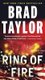 Ring Of Fire (Paperback): Brad Taylor