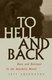 To Hell and Back - Race and Betrayal in the Southern Novel (Paperback): Jeff Abernathy