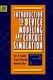 Introduction to Device Modeling and Circuit Simula Simulation (Hardcover, New): TA Fjeldly