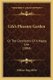 Life's Pleasure Garden - Or The Conditions Of A Happy Life (1884) (Paperback): William Haig Miller