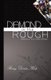 Diamond In the Rough - Inspirations of Truth, Tragedy and Triumph (Paperback): Rosey Denise White