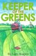 Keeper of the Greens (Paperback): Larry Runyon