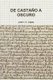 De Casta O A Oscuro (Paperback): Jose Ignacio Hernandez Lopez