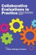 Collaborative Evaluation in Practice - Insights from Business, Nonprofit, and Education (Paperback): Liliana Rodriguez-Campus