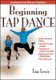 Beginning Tap Dance (Paperback): Lisa Lewis