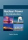 Nuclear Power: An Introduction (Hardcover): Trenton Hensley